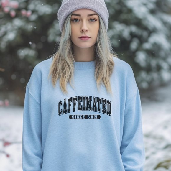 Caffeinated Since 6 AM Pink Long Sleeve Crewneck Unisex Sweatshirt - Picture 7 of 8